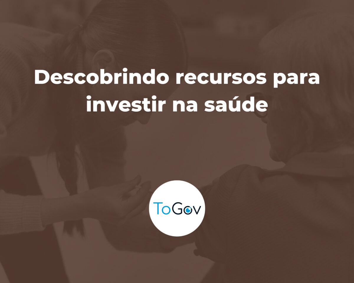 Descobrindo recursos para investir na saúde